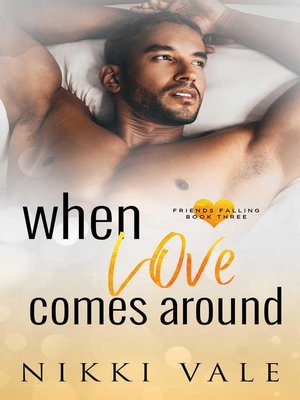 cover image of When Love Comes Around